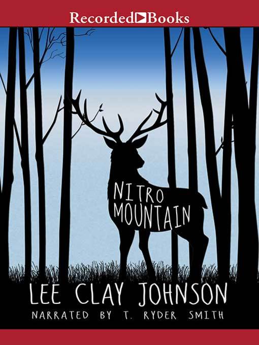 Title details for Nitro Mountain by Lee Clay Johnson - Available